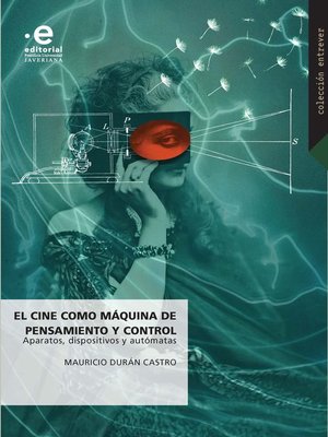 cover image of El cine como máquina de pensamiento y control